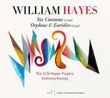 Hayes: Six Cantatas (1748), An Ode (1735) - Orpheus & Euridice